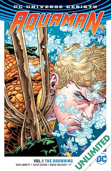 Aquaman (2016-) Vol. 1: The Drowning